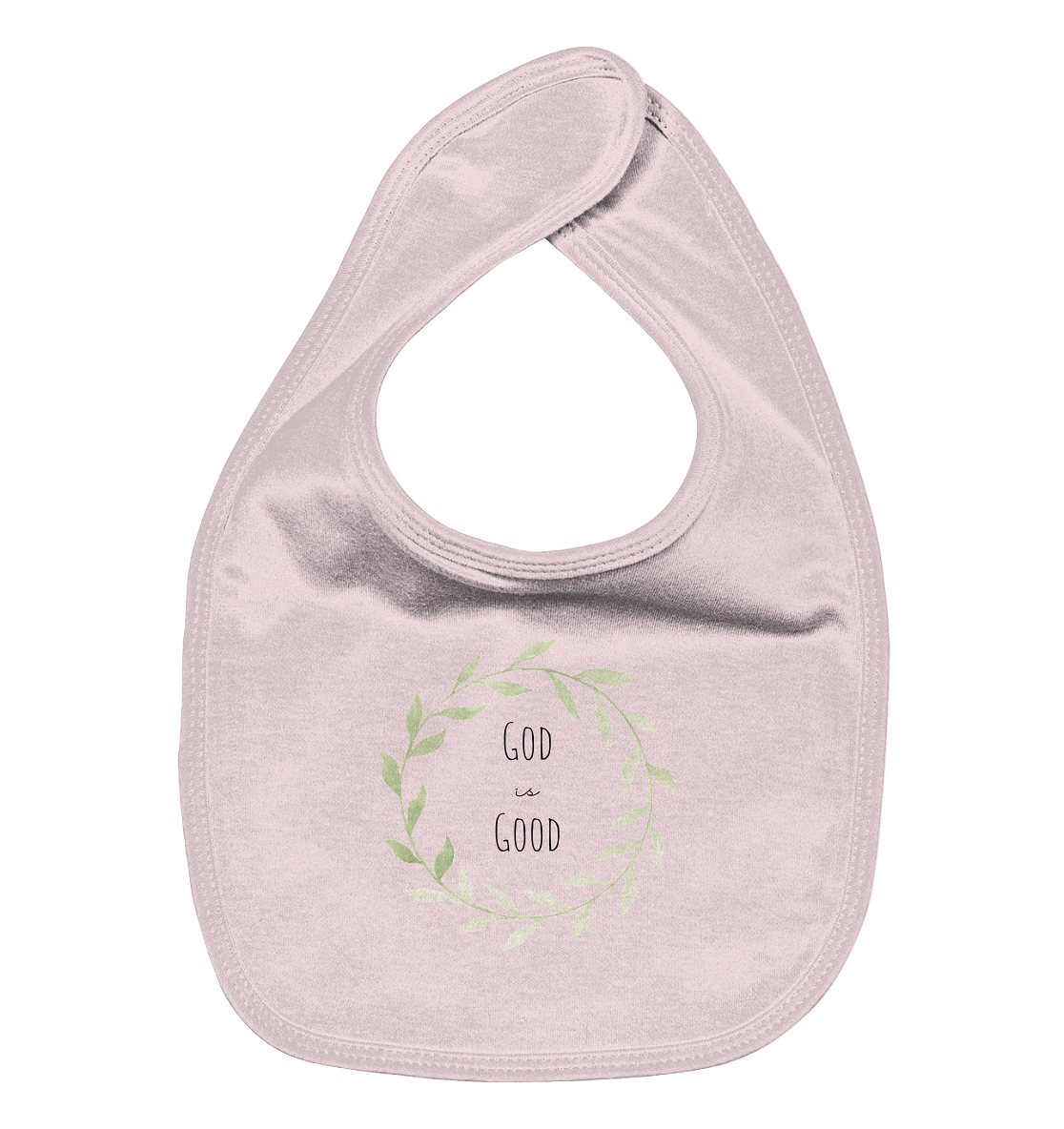 God is good - Organic Baby-Lätzchen - wertvoll und geliebt