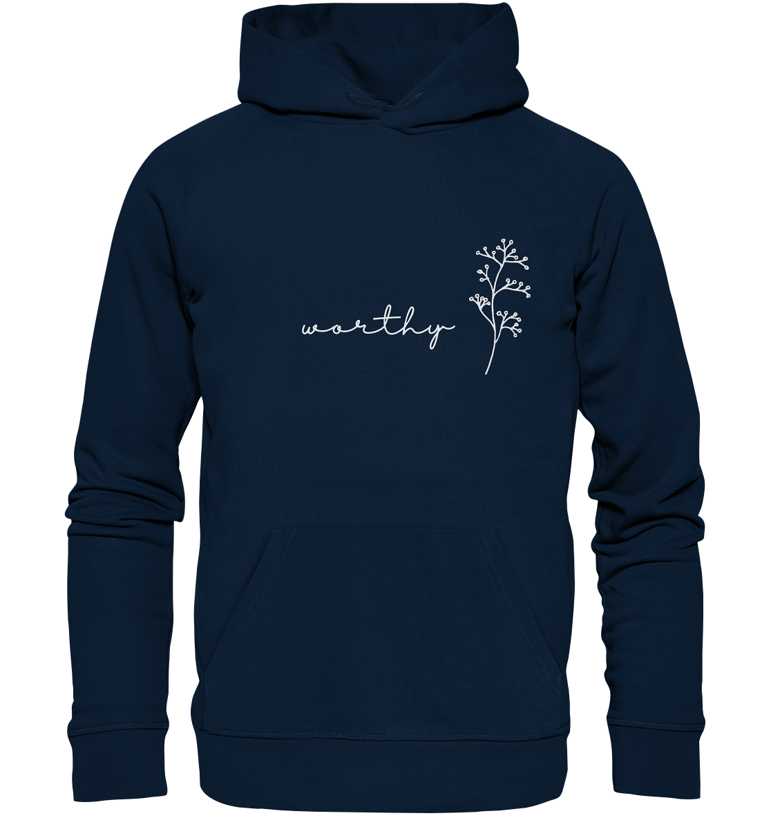 Worthy - Organic Basic Hoodie - wertvoll und geliebt