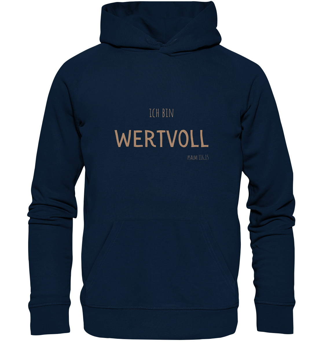 Wertvoll - Organic Basic Hoodie - wertvoll und geliebt