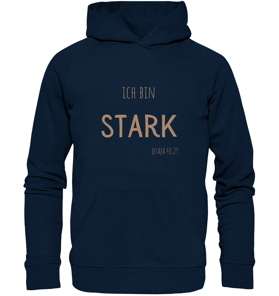 Stark - Organic Basic Hoodie - wertvoll und geliebt