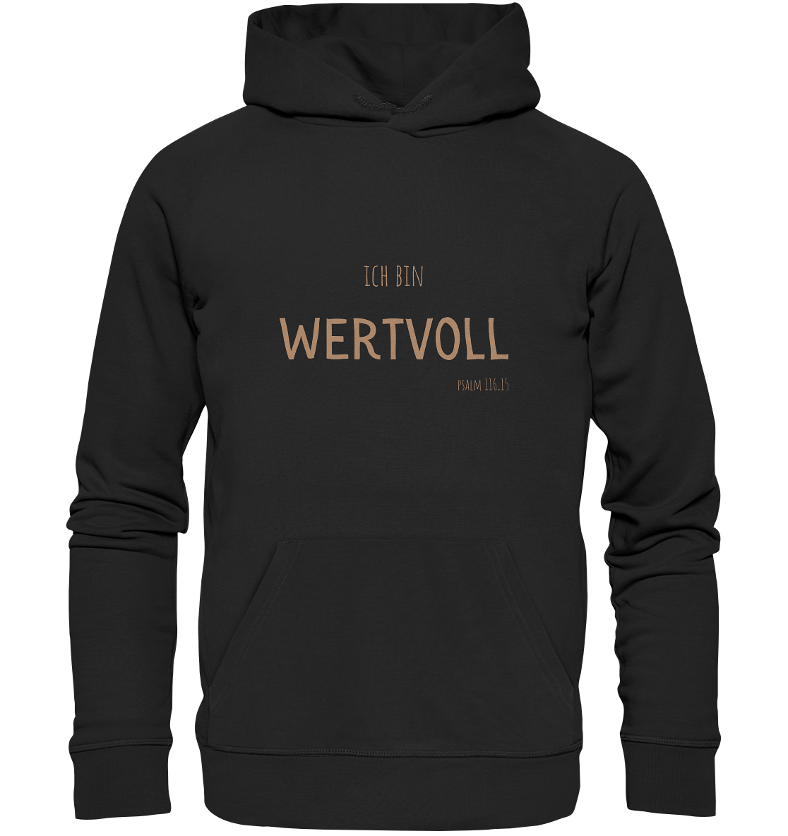 Wertvoll - Organic Basic Hoodie - wertvoll und geliebt
