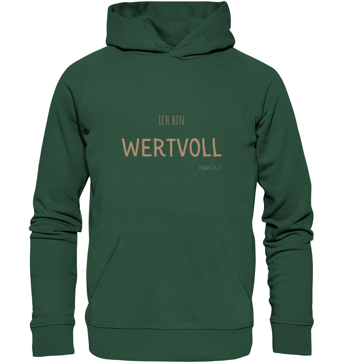 Wertvoll - Organic Basic Hoodie - wertvoll und geliebt