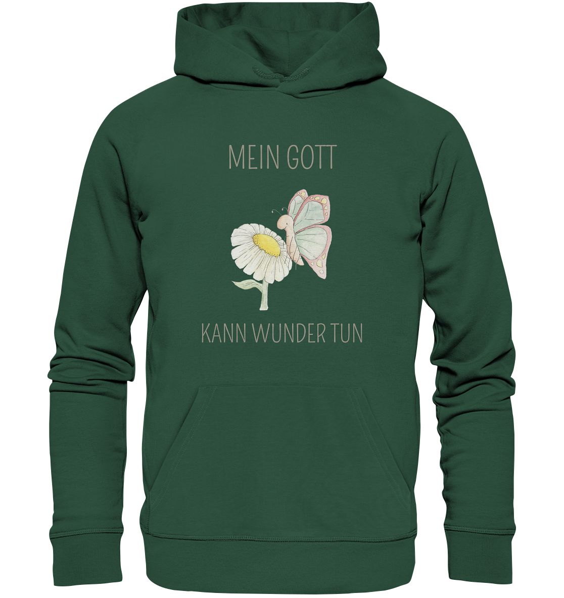 Mein Gott kann Wunder tun - Organic Basic Hoodie - wertvoll und geliebt