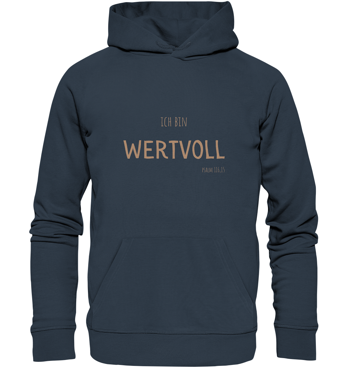Wertvoll - Organic Basic Hoodie - wertvoll und geliebt