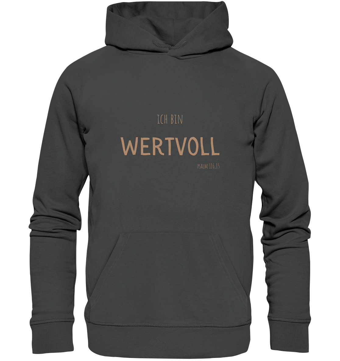 Wertvoll - Organic Basic Hoodie - wertvoll und geliebt