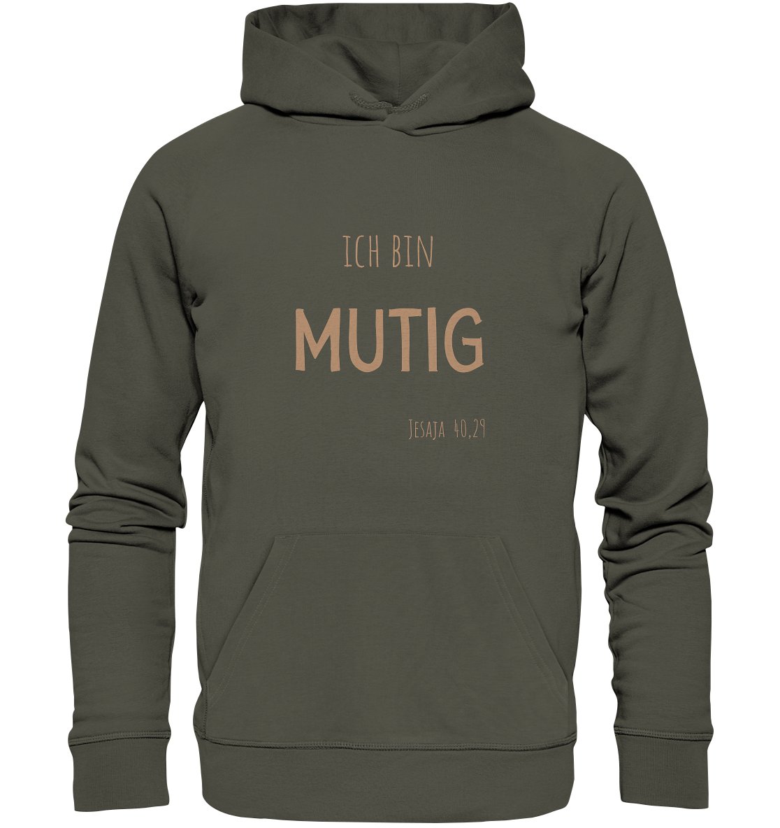 Mutig - Organic Basic Hoodie - wertvoll und geliebt
