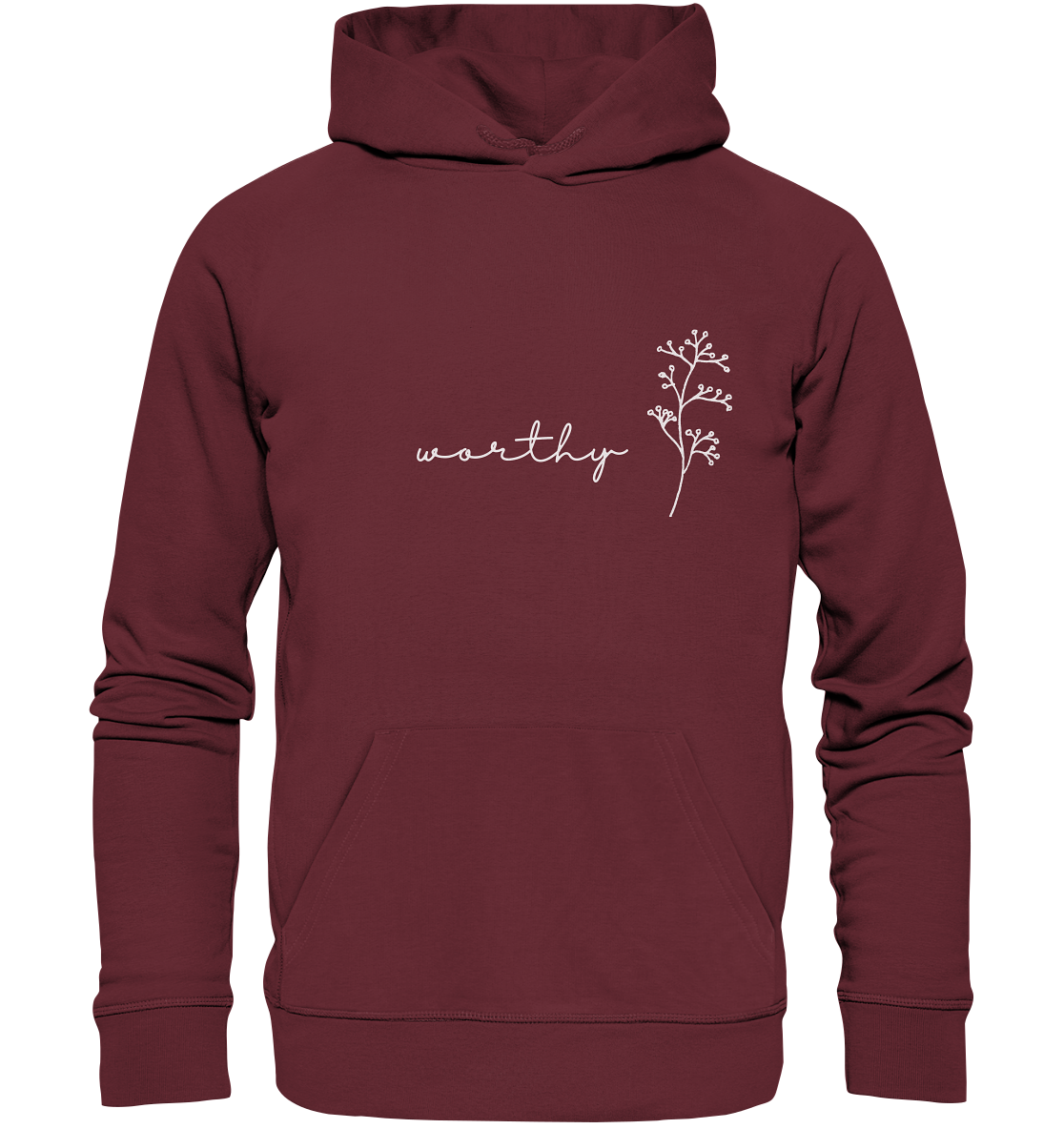 Worthy - Organic Basic Hoodie - wertvoll und geliebt