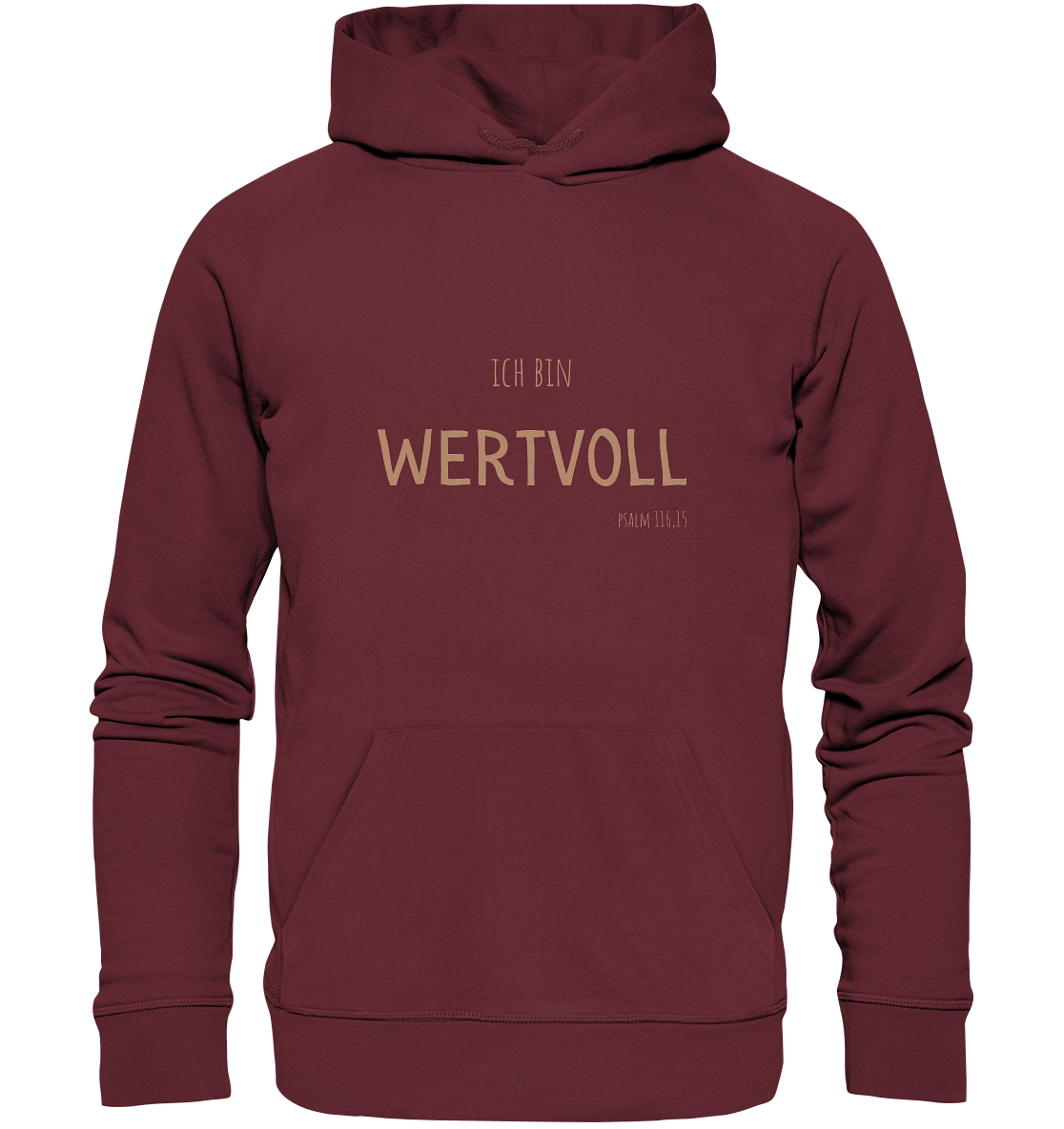 Wertvoll - Organic Basic Hoodie - wertvoll und geliebt