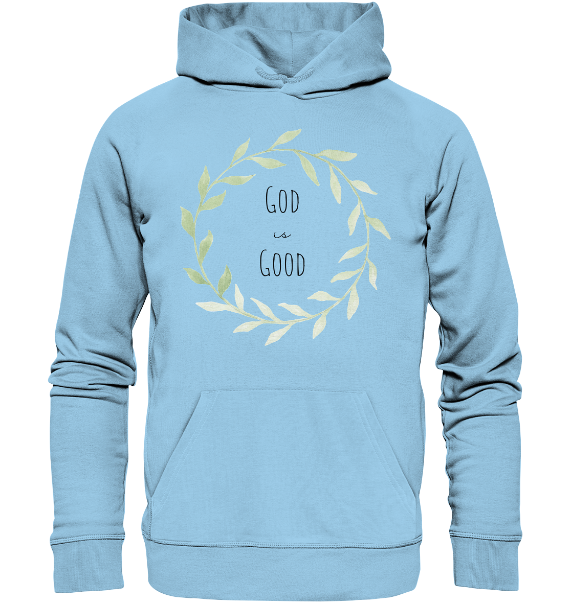 God is good - Organic Basic Hoodie - wertvoll und geliebt