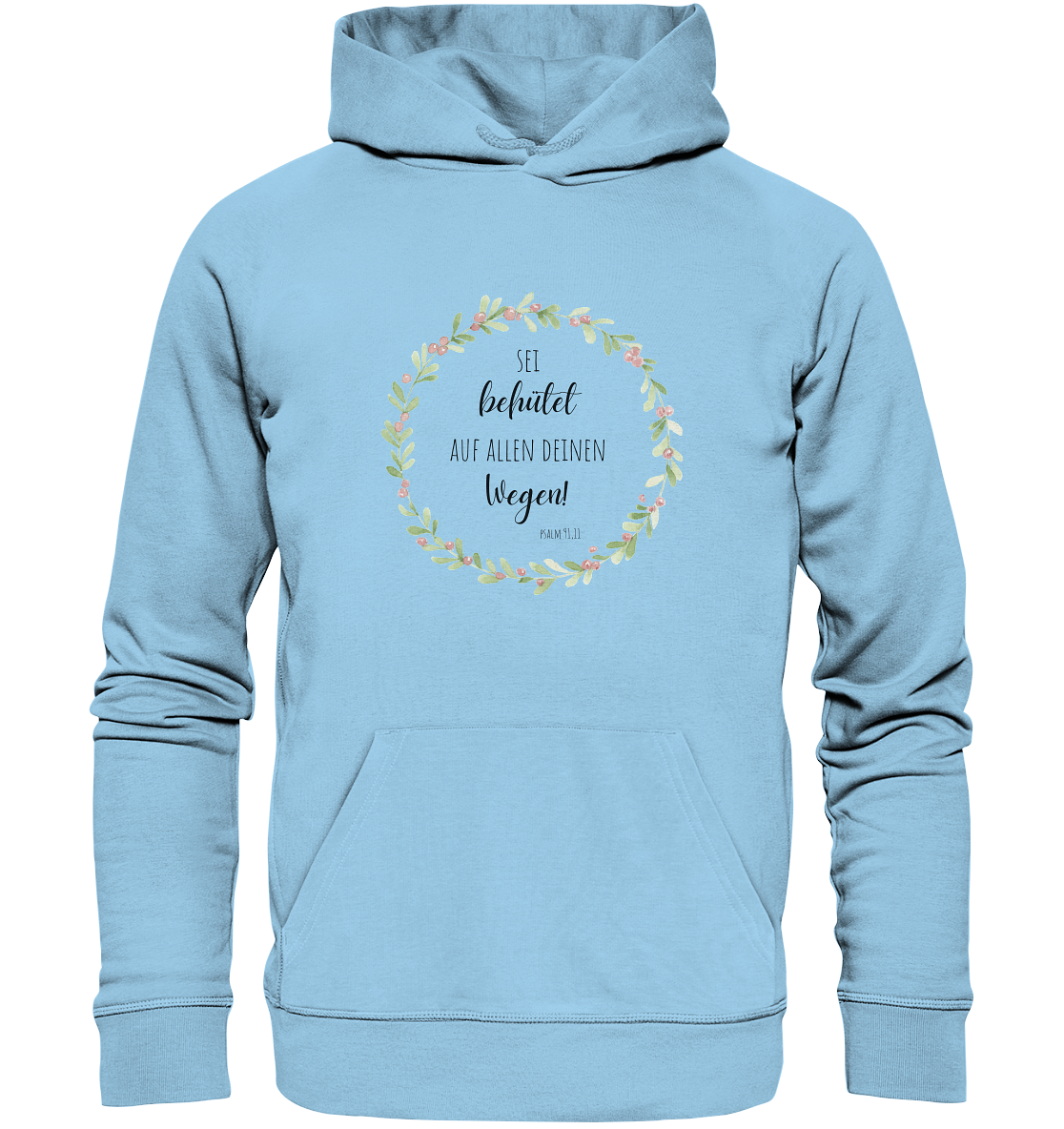 Sei behütet - Organic Basic Hoodie - wertvoll und geliebt