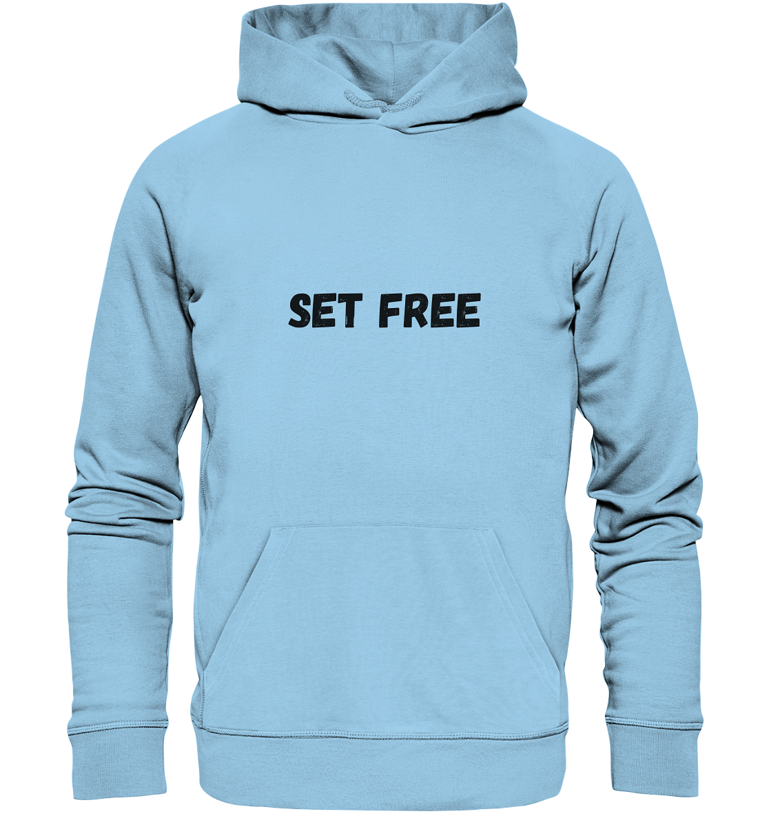 Set free - Organic Basic Hoodie - wertvoll und geliebt