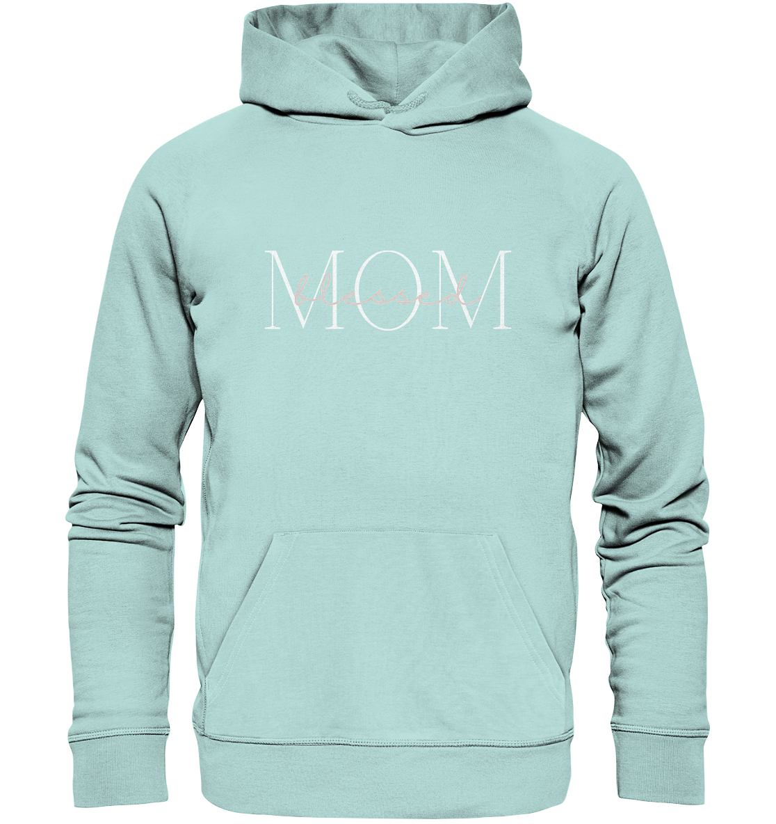 Blessed mom - Organic Basic Hoodie - wertvoll und geliebt