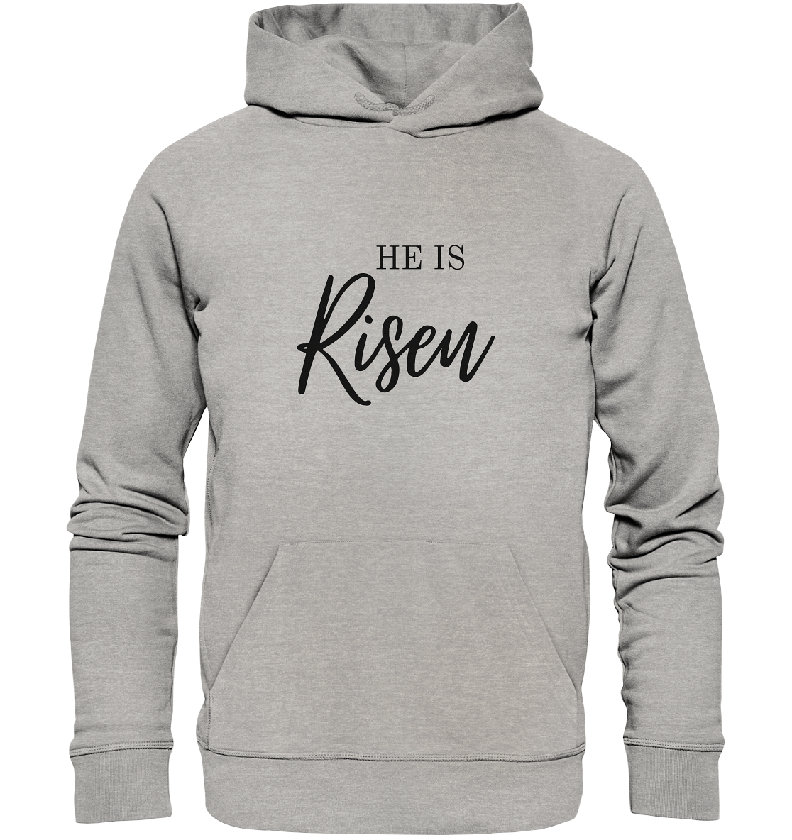 He is Risen - Organic Basic Hoodie - wertvoll und geliebt