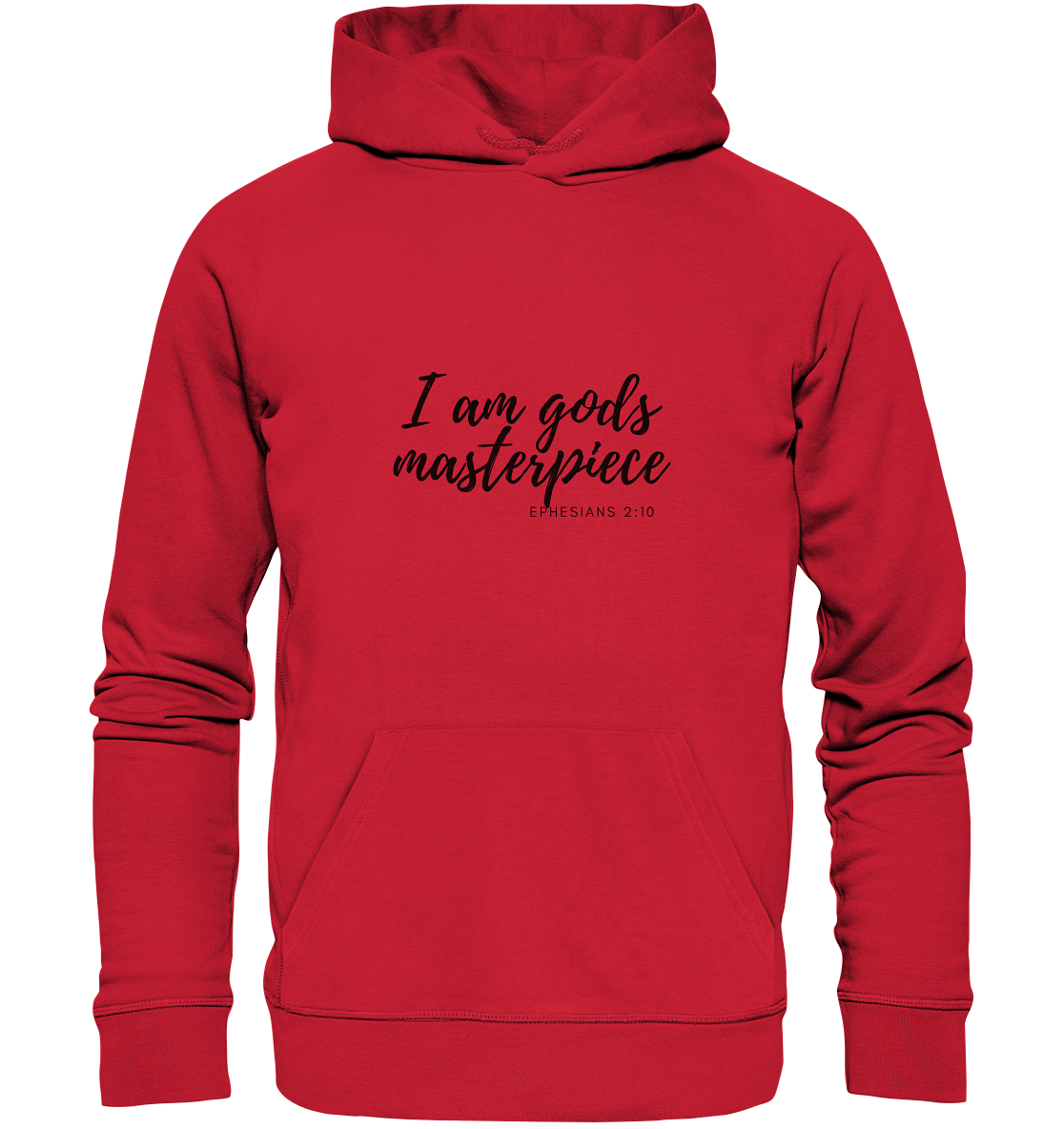 Gods Masterpiece - Organic Basic Hoodie - wertvoll und geliebt