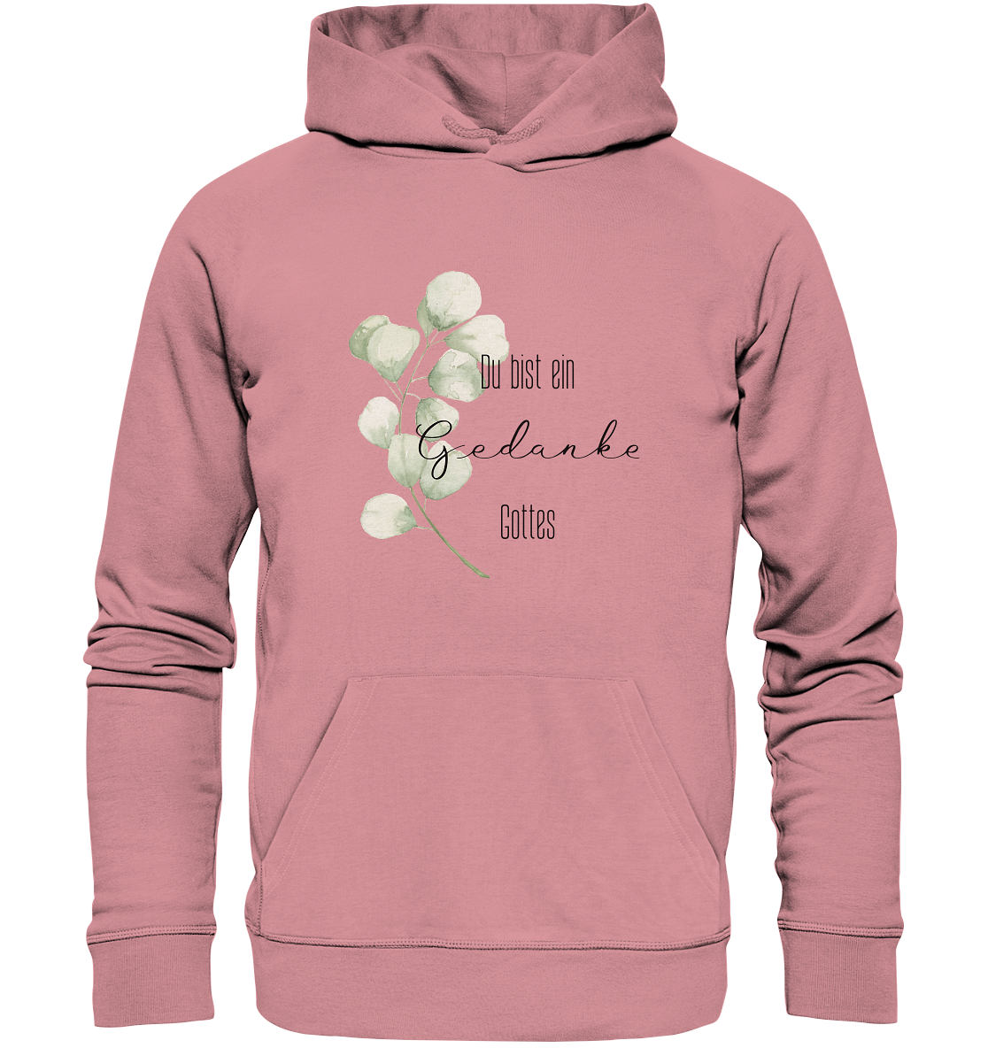 Du bist ein Gedanke Gottes - Organic Basic Hoodie - wertvoll und geliebt