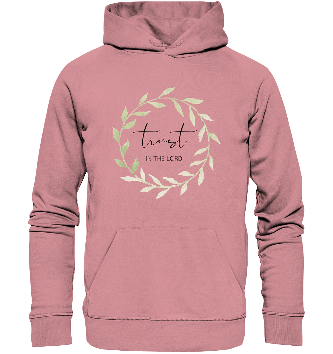 trust in the lord - Organic Basic Hoodie - wertvoll und geliebt