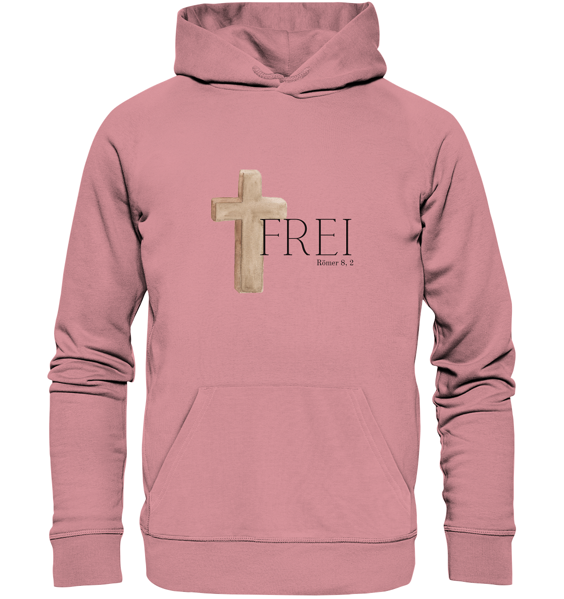 Frei - Organic Basic Hoodie - wertvoll und geliebt