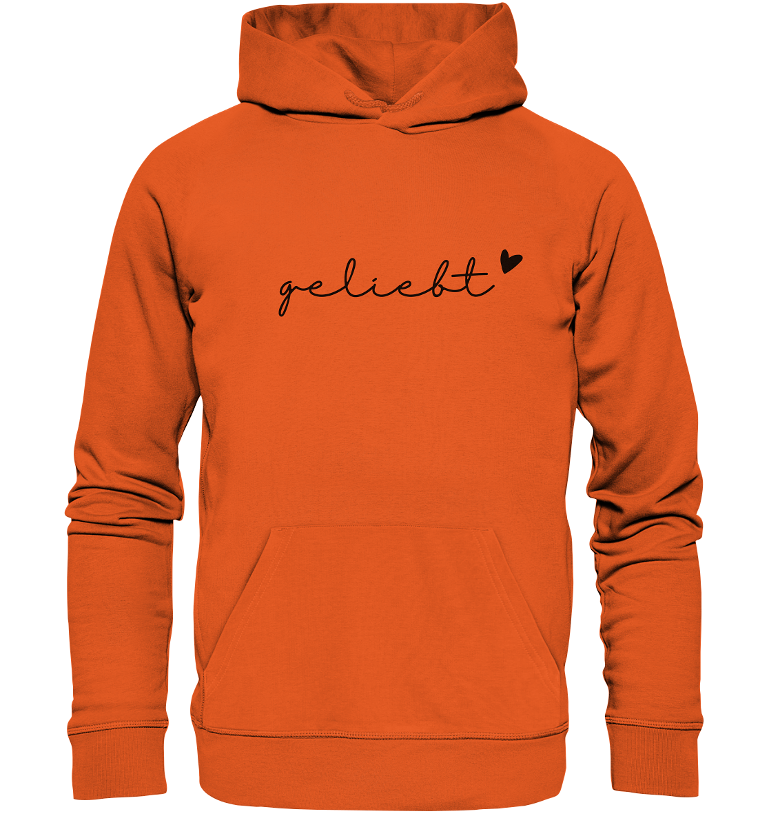 geliebt - Organic Basic Hoodie - wertvoll und geliebt
