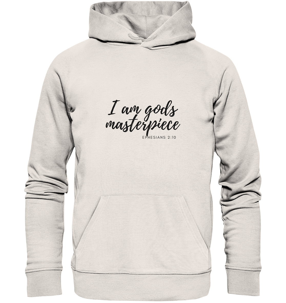Gods Masterpiece - Organic Basic Hoodie - wertvoll und geliebt