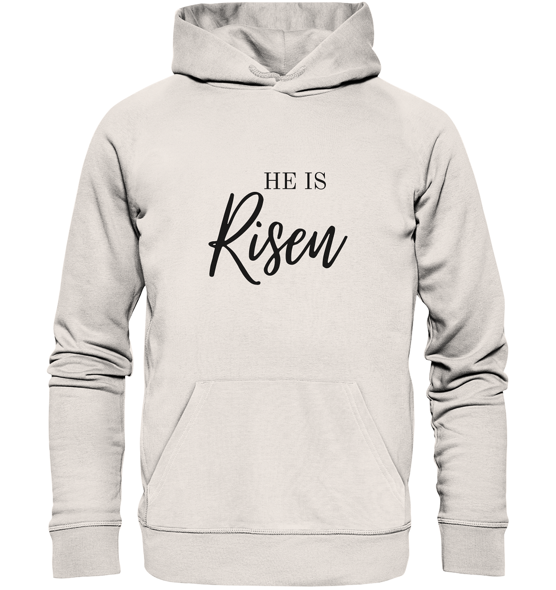 He is Risen - Organic Basic Hoodie - wertvoll und geliebt