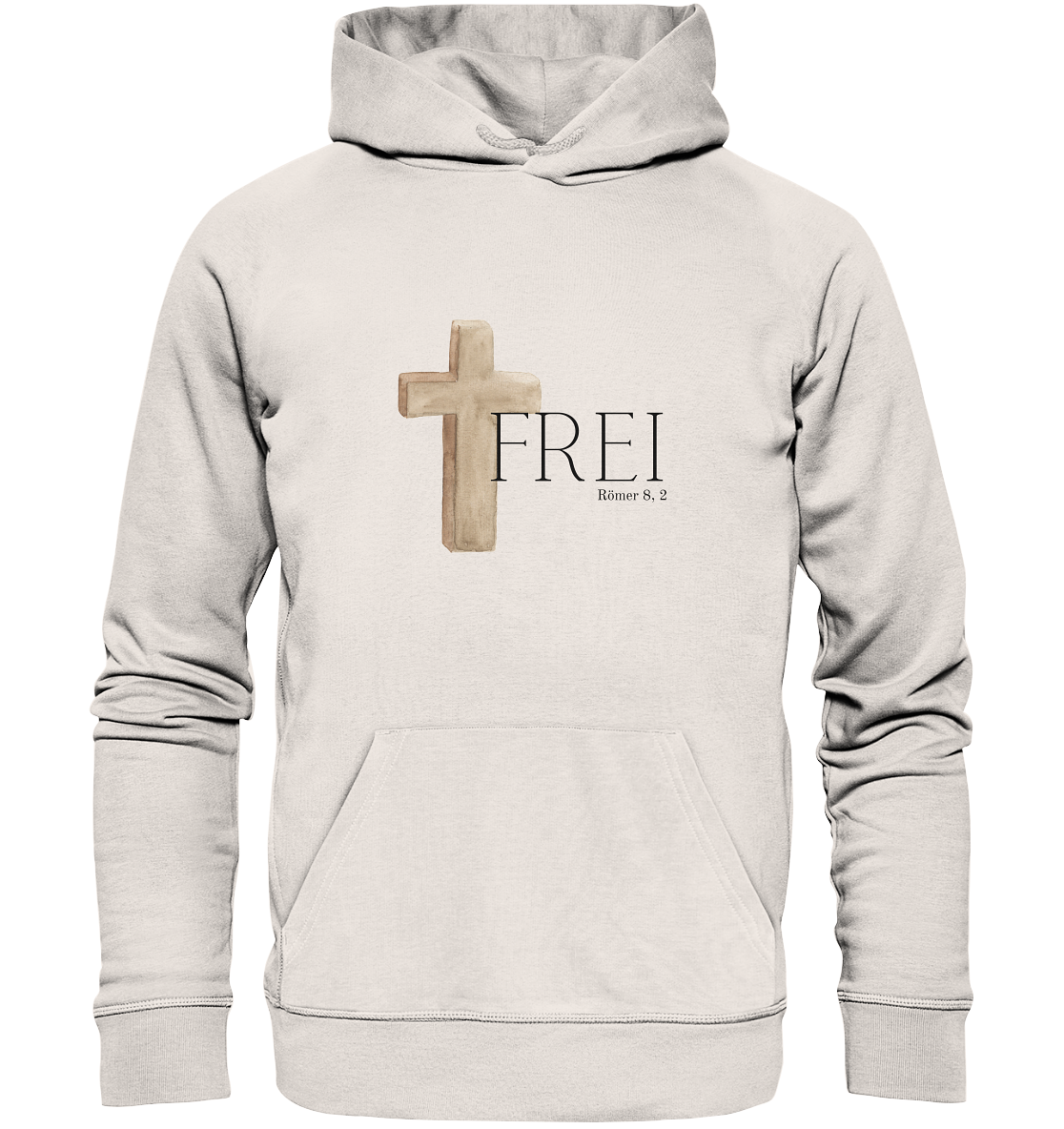 Frei - Organic Basic Hoodie - wertvoll und geliebt