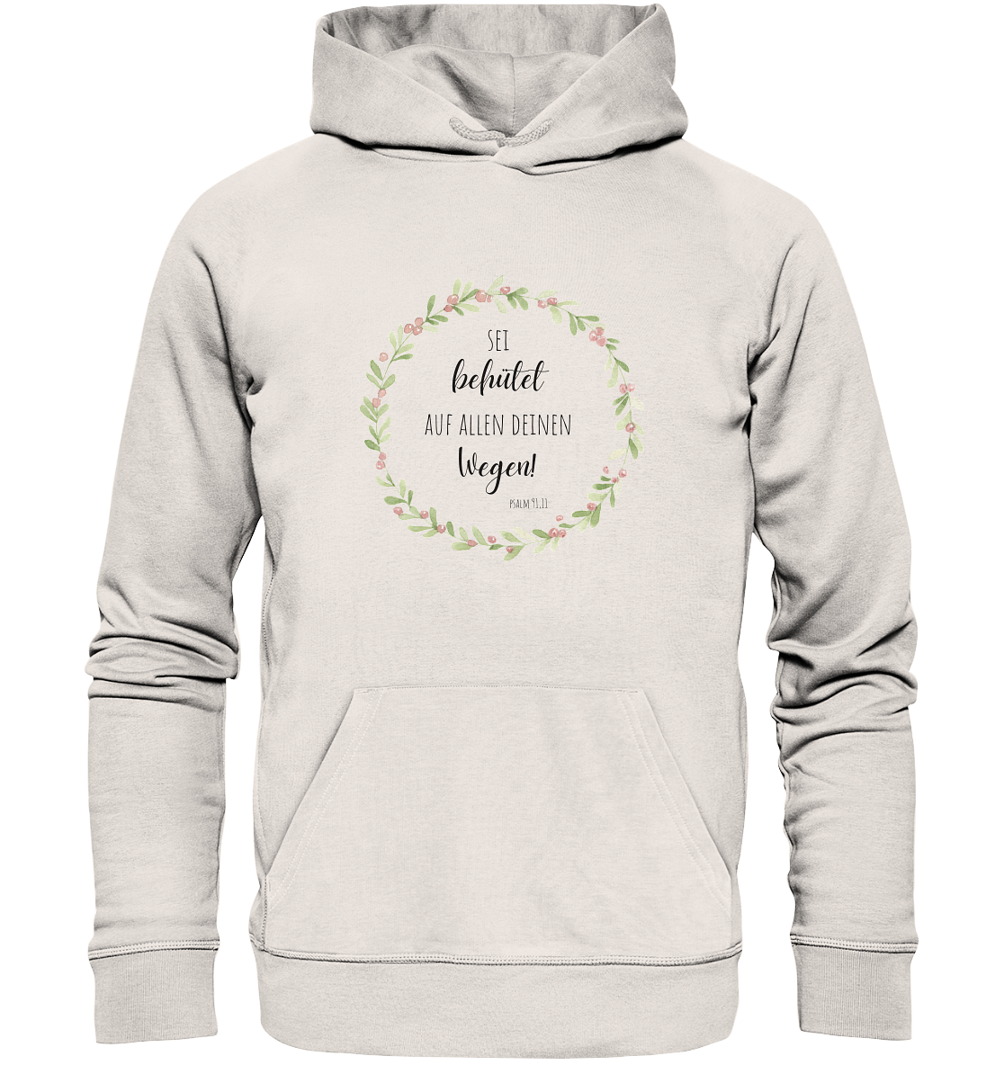 Sei behütet - Organic Basic Hoodie - wertvoll und geliebt