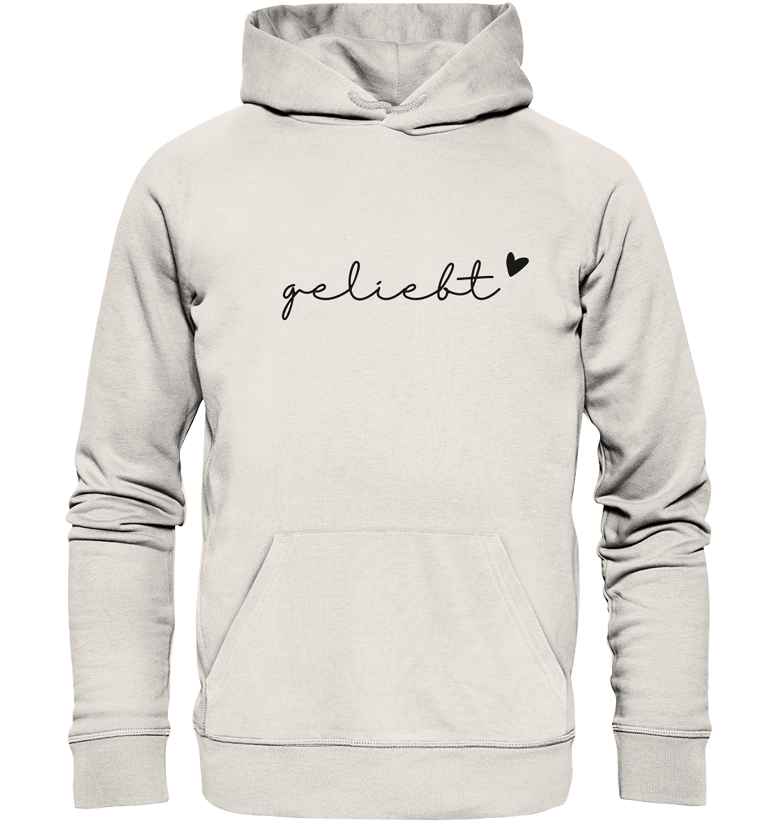 geliebt - Organic Basic Hoodie - wertvoll und geliebt