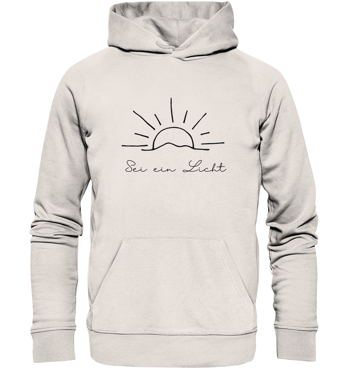 Sei ein Licht - Organic Basic Hoodie - wertvoll und geliebt