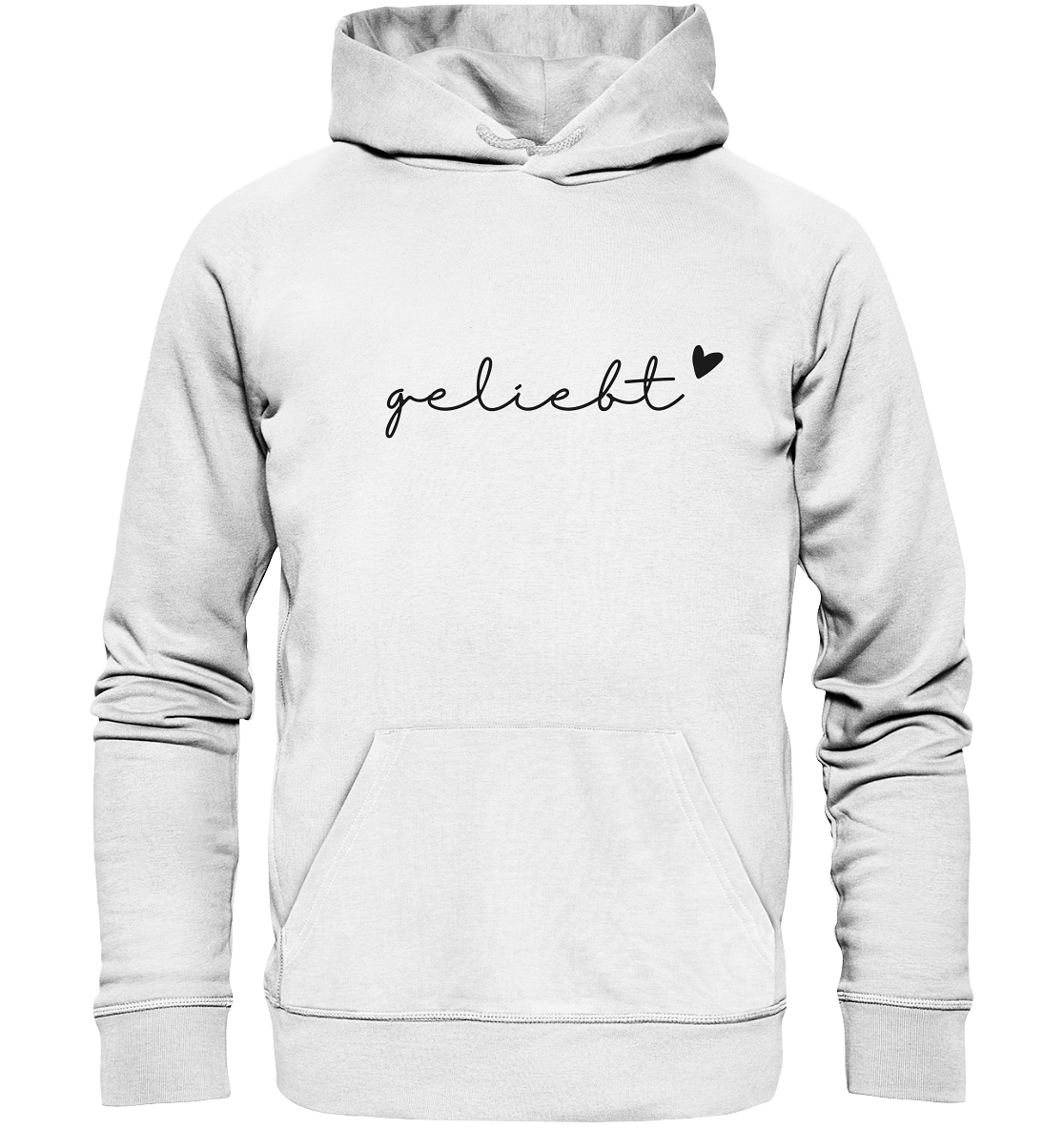geliebt - Organic Basic Hoodie - wertvoll und geliebt