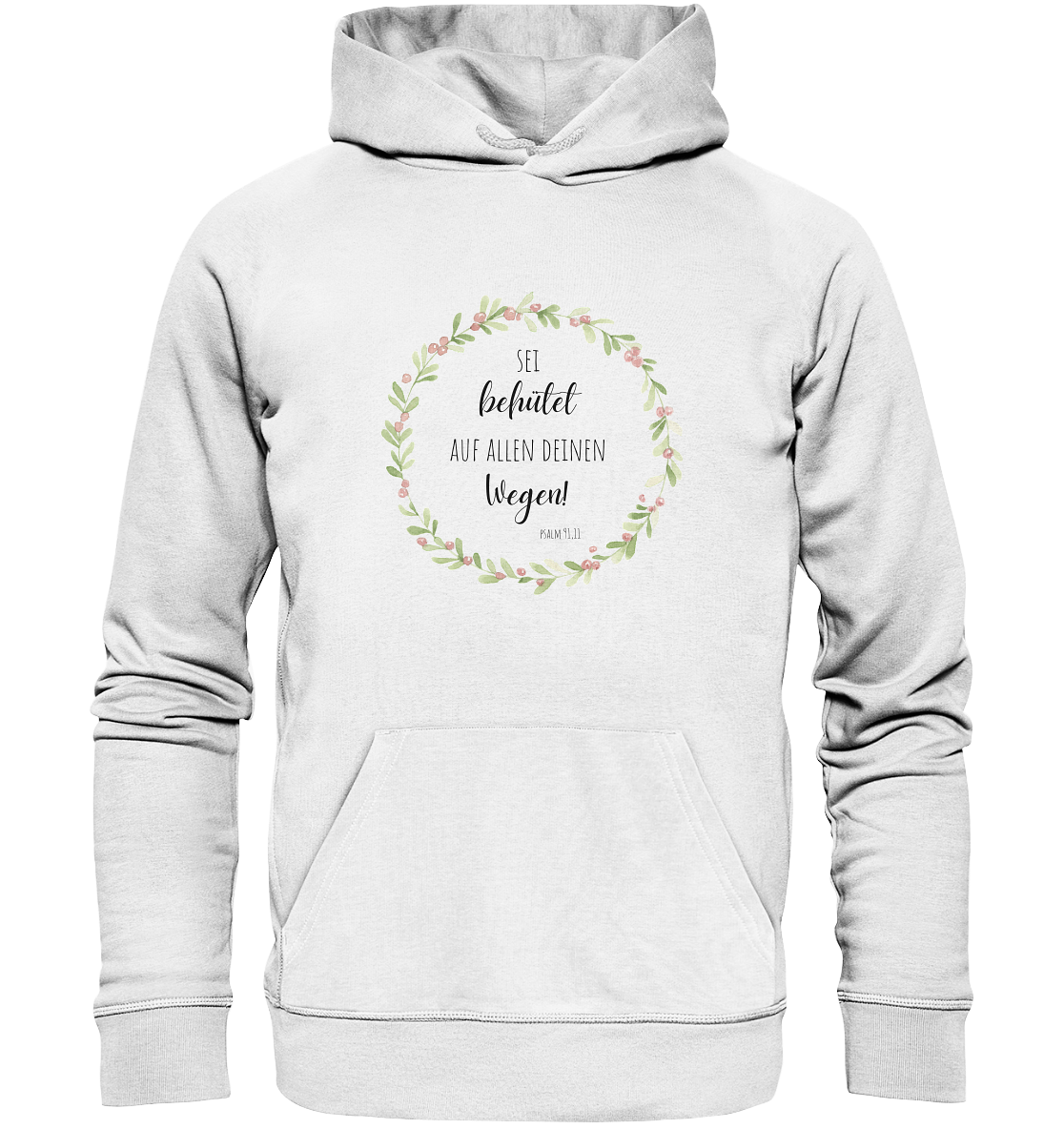 Sei behütet - Organic Basic Hoodie - wertvoll und geliebt