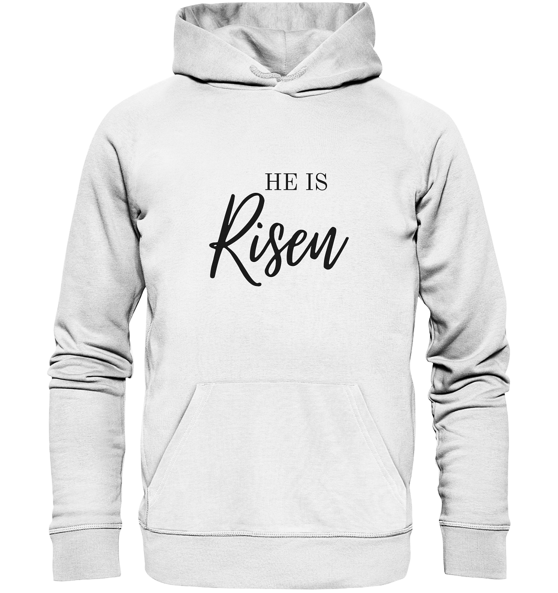 He is Risen - Organic Basic Hoodie - wertvoll und geliebt