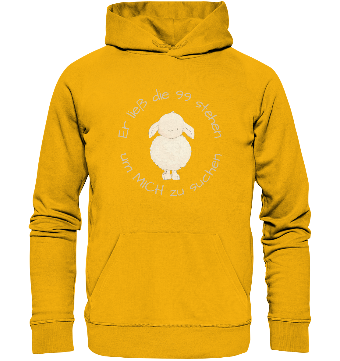 Er ließ die 99 stehen um Mich zu suchen - Organic Basic Hoodie - wertvoll und geliebt