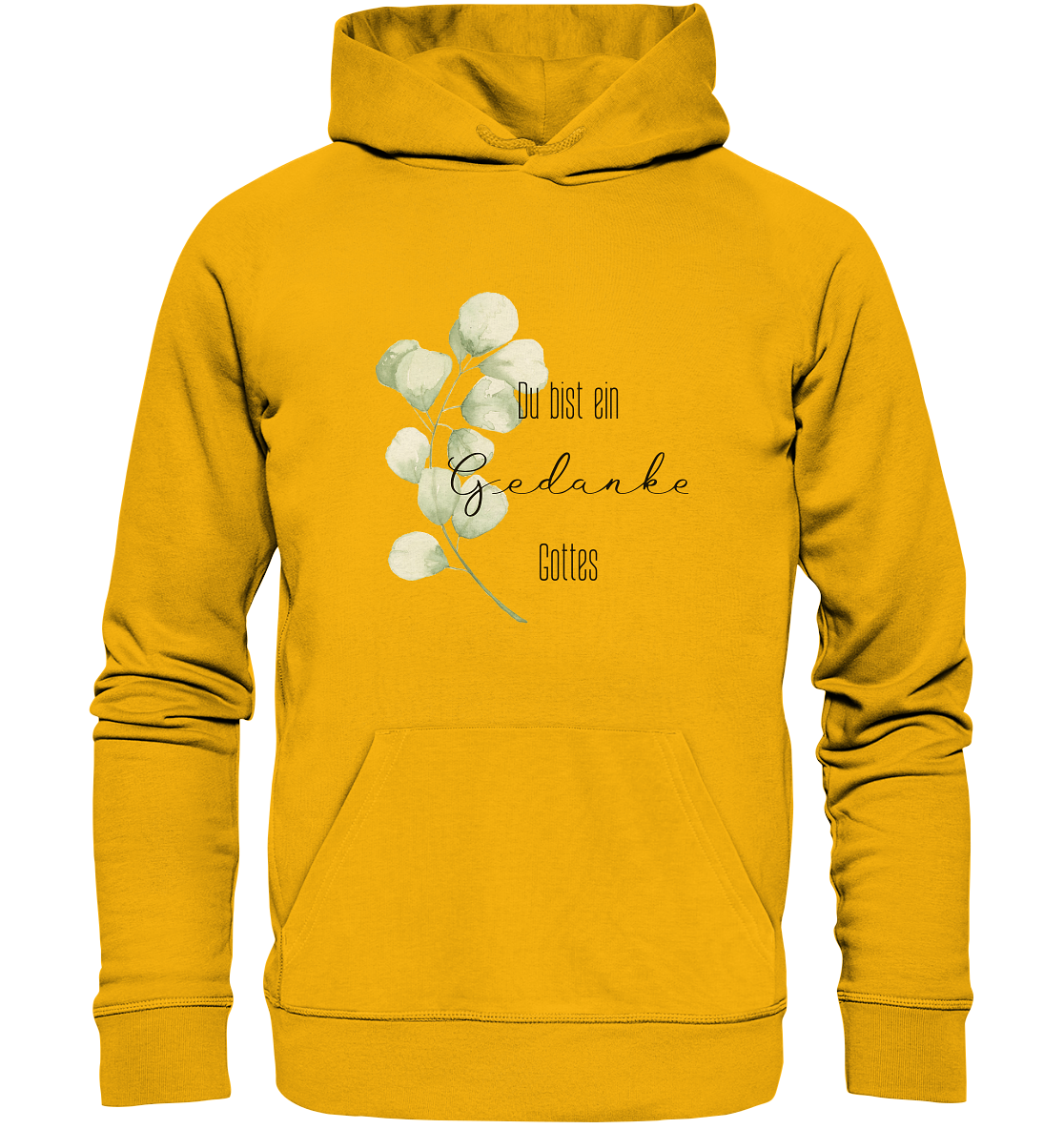 Du bist ein Gedanke Gottes - Organic Basic Hoodie - wertvoll und geliebt