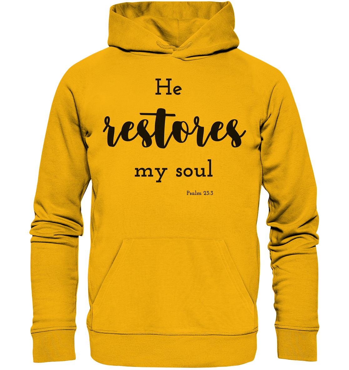 He restores my soul - Organic Basic Hoodie - wertvoll und geliebt
