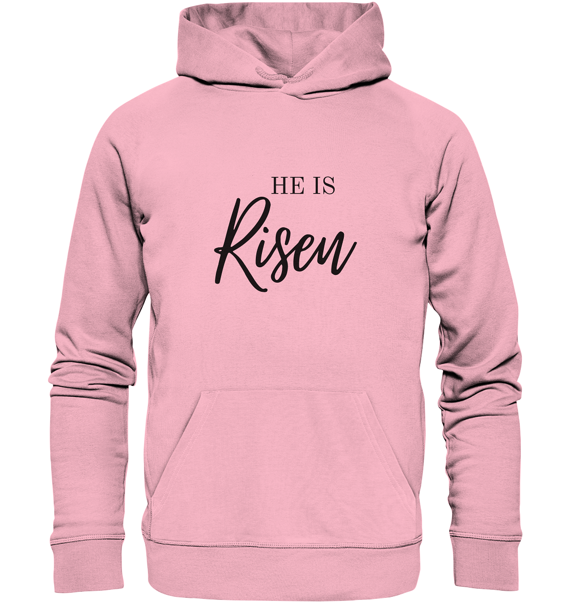 He is Risen - Organic Basic Hoodie - wertvoll und geliebt