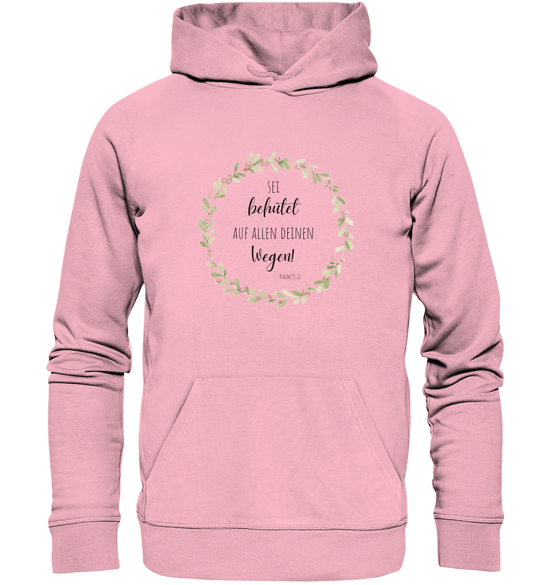 Sei behütet - Organic Basic Hoodie - wertvoll und geliebt