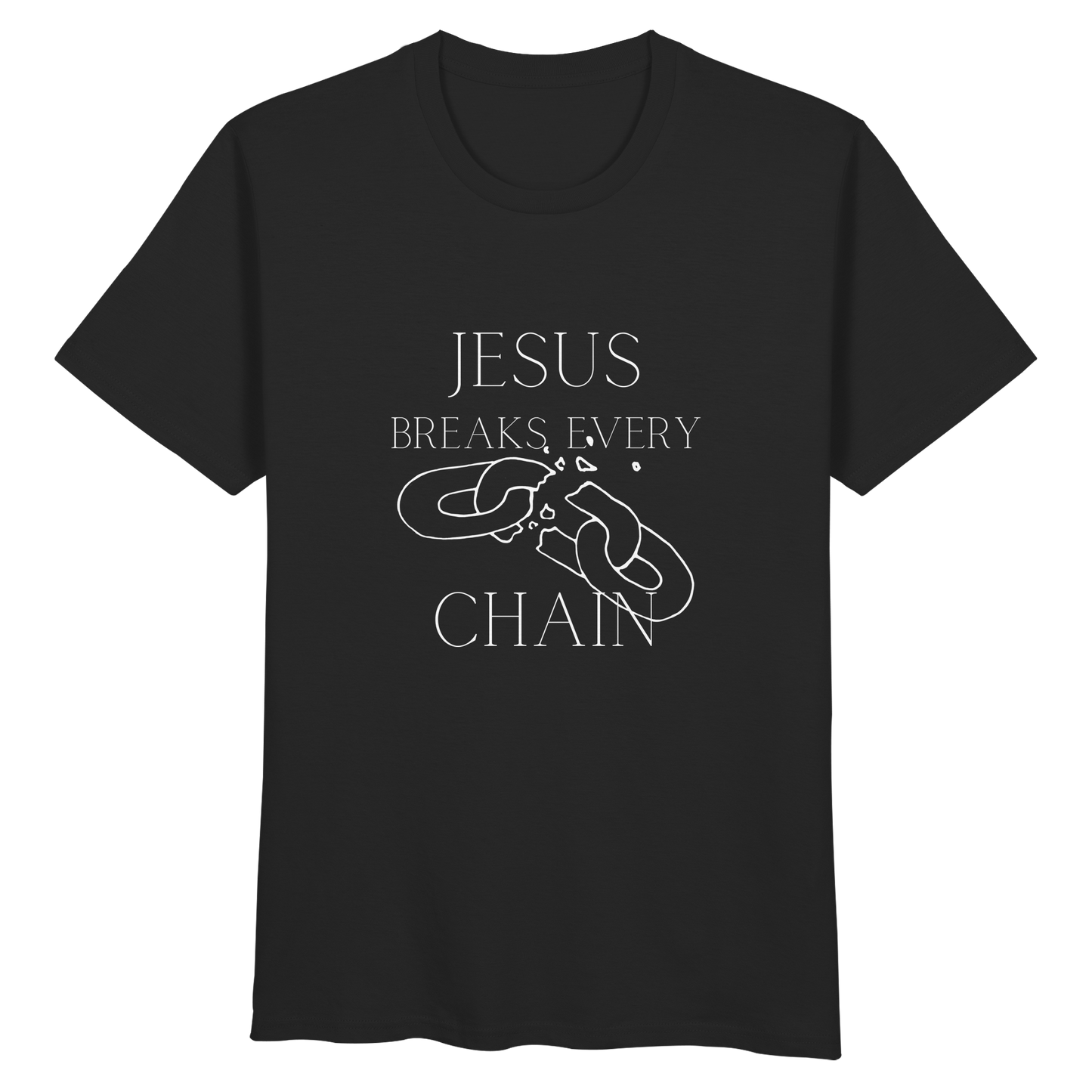 Jesus breaks every chain - Organic Basic Shirt - wertvoll und geliebt