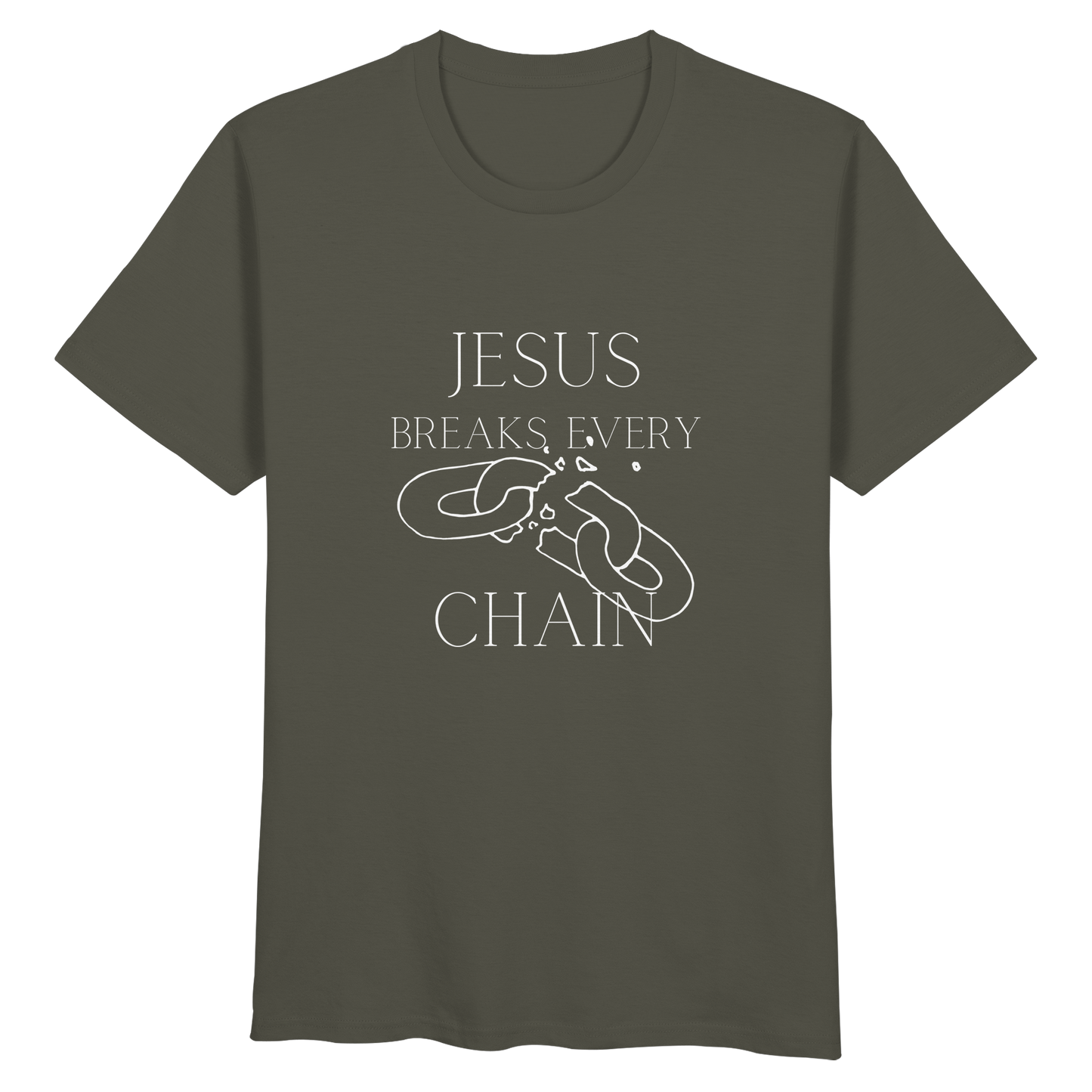 Jesus breaks every chain - Organic Basic Shirt - wertvoll und geliebt