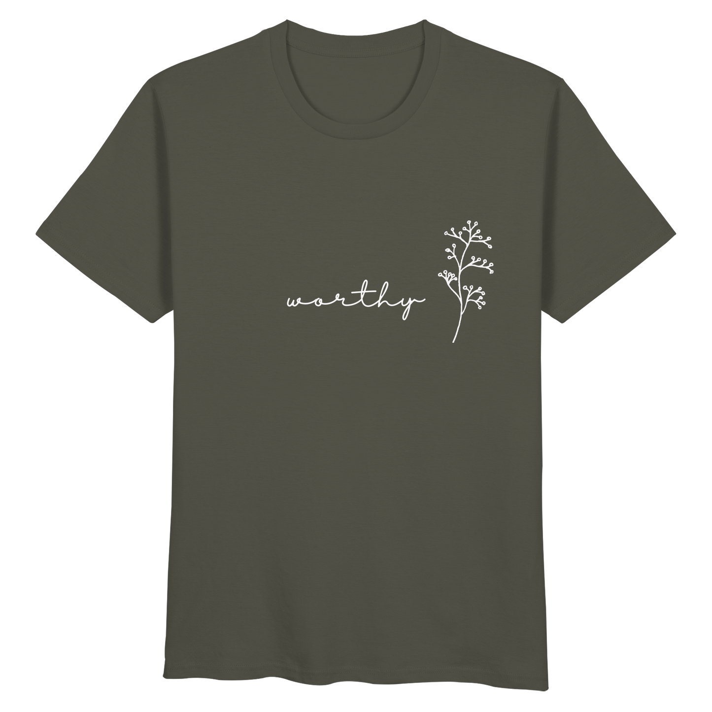 Worthy - Organic Basic Shirt - wertvoll und geliebt