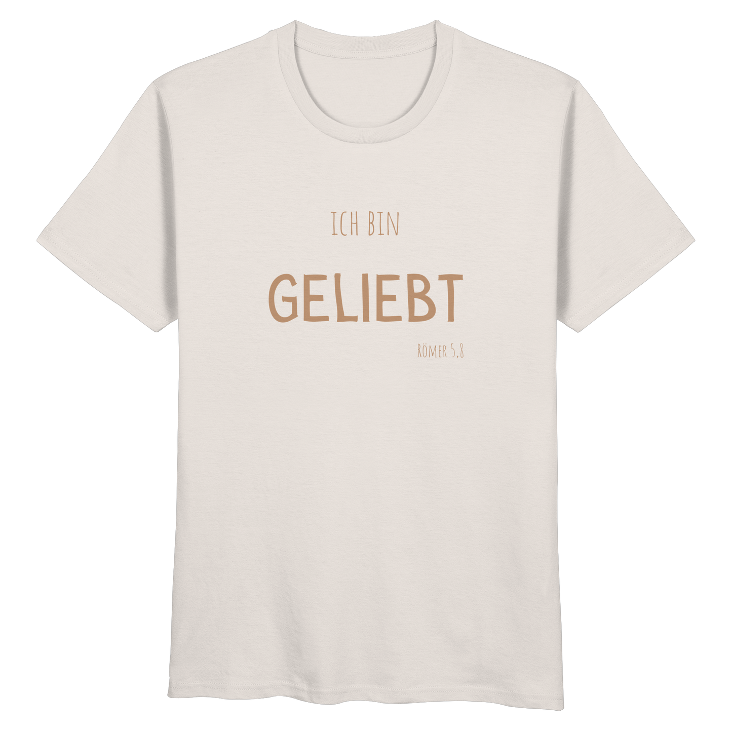 Geliebt - Organic Basic Shirt - wertvoll und geliebt