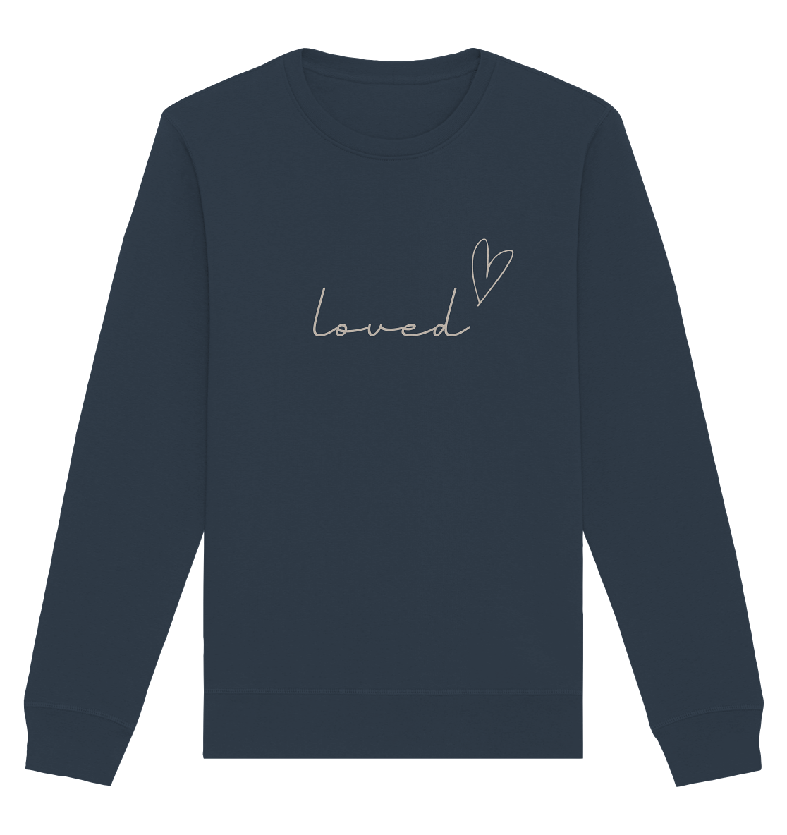 loved - Organic Basic Unisex Sweatshirt - wertvoll und geliebt
