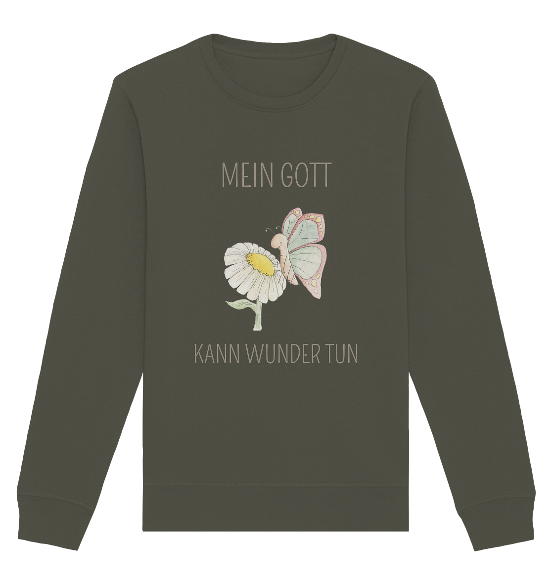 Mein Gott kann Wunder tun - Organic Basic Unisex Sweatshirt - wertvoll und geliebt