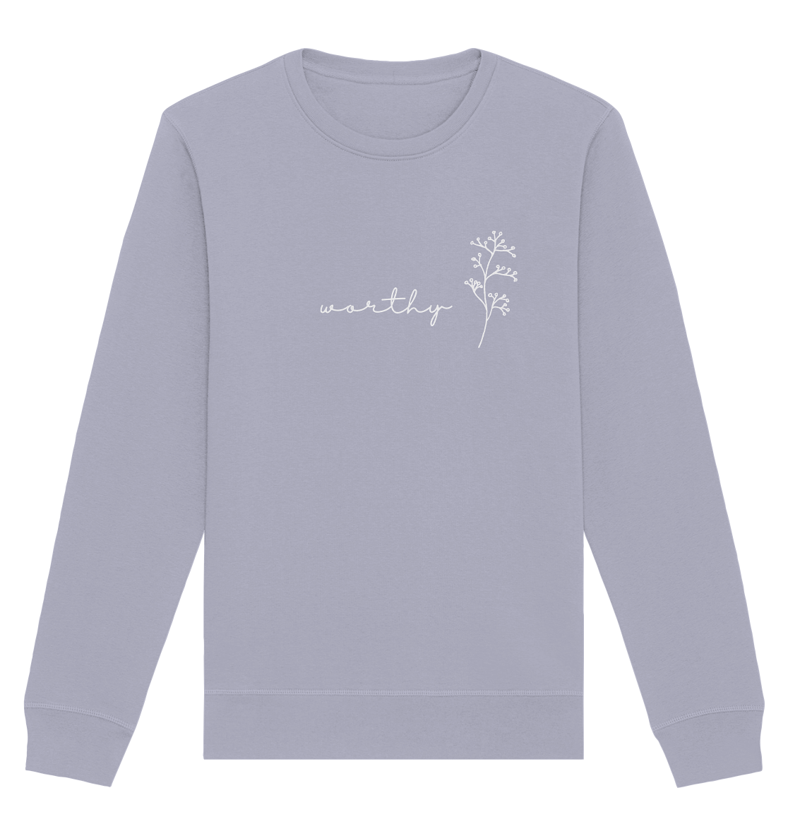Worthy - Organic Basic Unisex Sweatshirt - wertvoll und geliebt