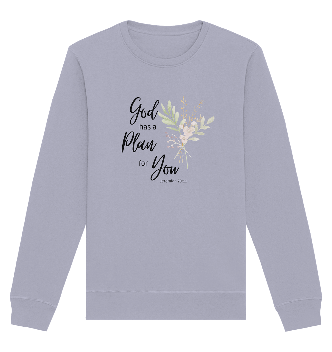 Jeremiah 29:11 - Organic Basic Unisex Sweatshirt - wertvoll und geliebt