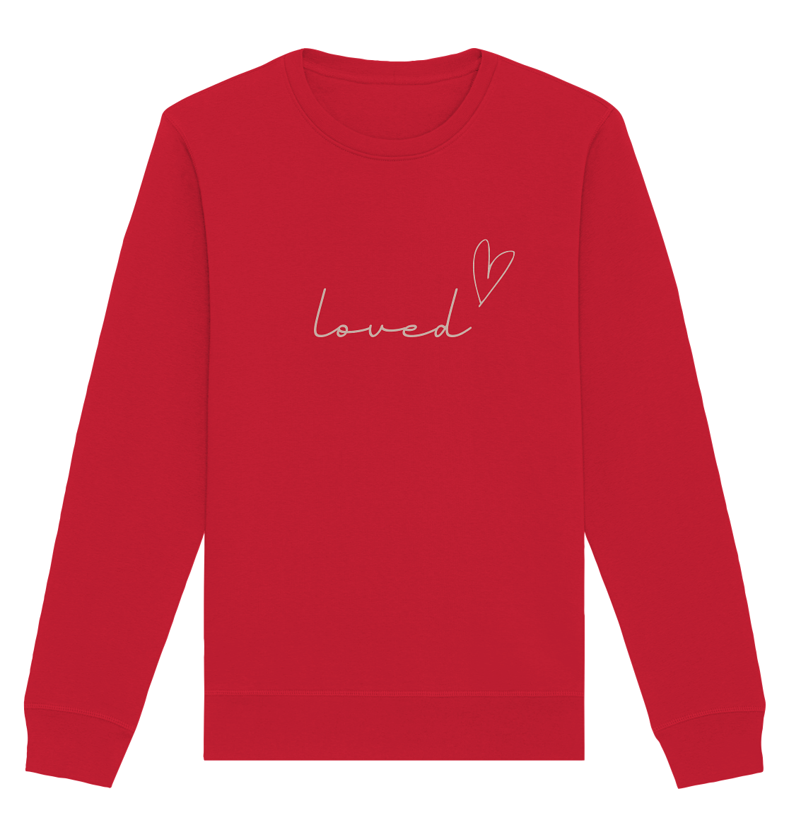 loved - Organic Basic Unisex Sweatshirt - wertvoll und geliebt