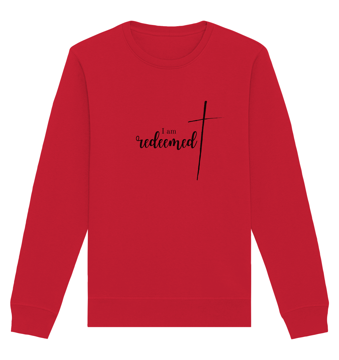 I am redeemed - Organic Basic Unisex Sweatshirt - wertvoll und geliebt