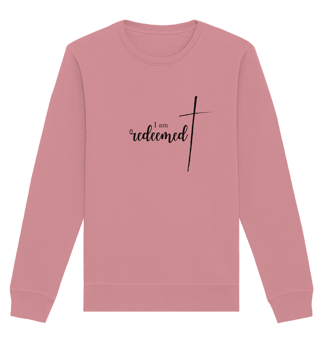 I am redeemed - Organic Basic Unisex Sweatshirt - wertvoll und geliebt