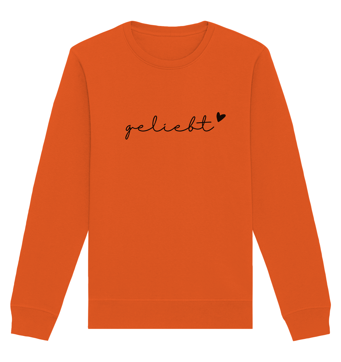 geliebt - Organic Basic Unisex Sweatshirt - wertvoll und geliebt