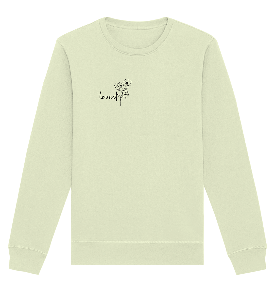 loved - Organic Basic Unisex Sweatshirt - wertvoll und geliebt