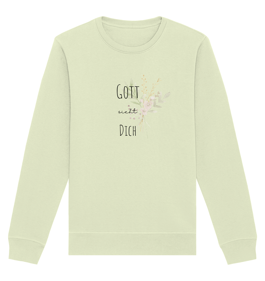 Gott sieht Dich - Organic Basic Unisex Sweatshirt - wertvoll und geliebt